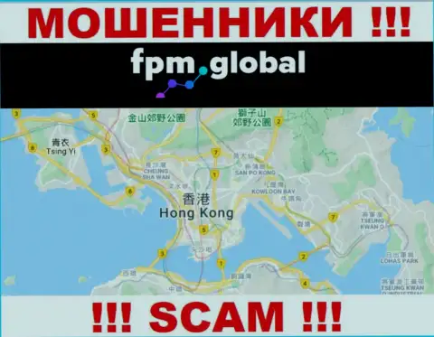 Компания FPM Global ворует денежные активы наивных людей, расположившись в оффшорной зоне - Hong Kong