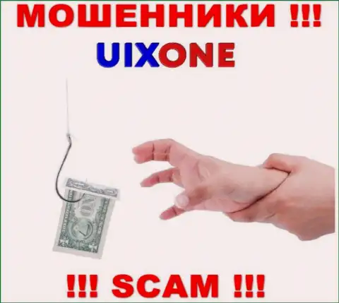 Не стоит соглашаться сотрудничать с интернет-ворюгами Uix One, прикарманивают деньги