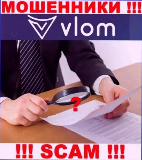 Vlom - МОШЕННИКИ !!! Не имеют разрешение на осуществление своей деятельности