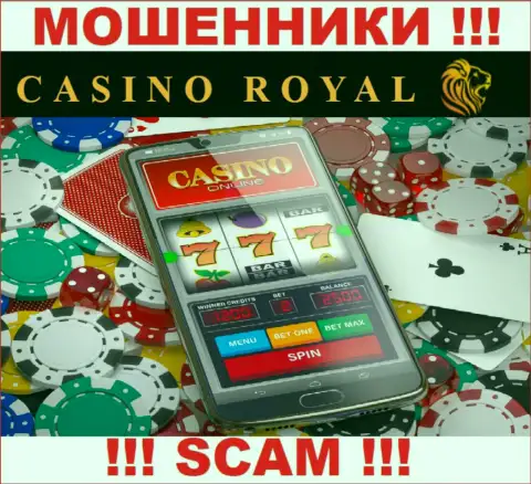 Internet-казино - это то на чем, будто бы, профилируются мошенники RoyallCassino