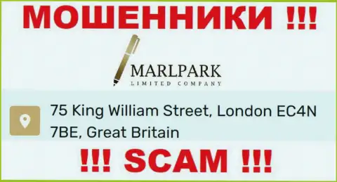 Юридический адрес MARLPARK LIMITED, представленный на их сайте - фейковый, будьте бдительны !!!