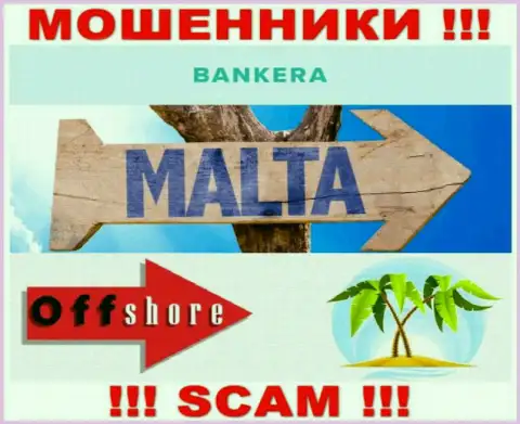 С компанией Банкера очень рискованно иметь дела, адрес регистрации на территории Malta