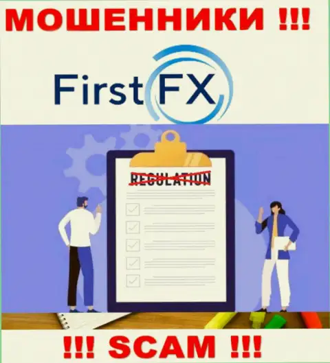 First FX не контролируются ни одним регулирующим органом - беспрепятственно прикарманивают вложенные денежные средства !!!