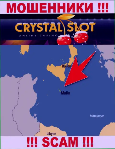 Malta - вот здесь, в офшорной зоне, базируются internet-шулера CrystalSlot