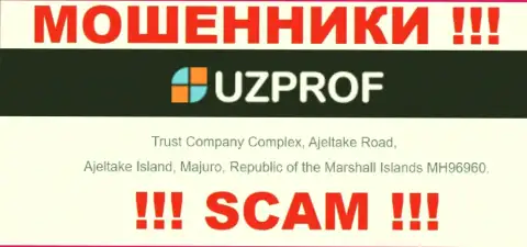 Финансовые активы из компании UzProf вернуть обратно не выйдет, потому что пустили корни они в оффшорной зоне - Trust Company Complex, Ajeltake Road, Ajeltake Island, Majuro, Republic of the Marshall Islands MH96960