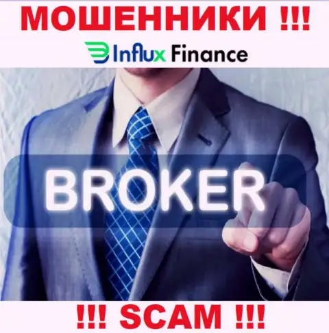 Деятельность мошенников InFluxFinance: Брокер - это ловушка для неопытных клиентов