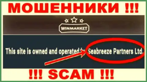 Опасайтесь жулья Вин Маркет - присутствие инфы о юридическом лице Seabreeze Partners Ltd не делает их добросовестными