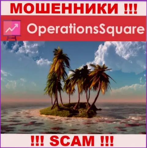 Не верьте Operation Square - у них отсутствует информация касательно юрисдикции их конторы