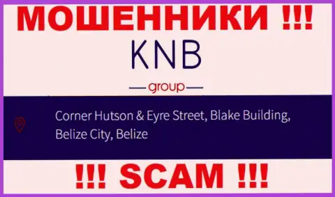 Финансовые вложения из конторы КНБ Групп забрать нереально, поскольку пустили корни они в офшорной зоне - Corner Hutson & Eyre Street, Blake Building, Belize City, Belize