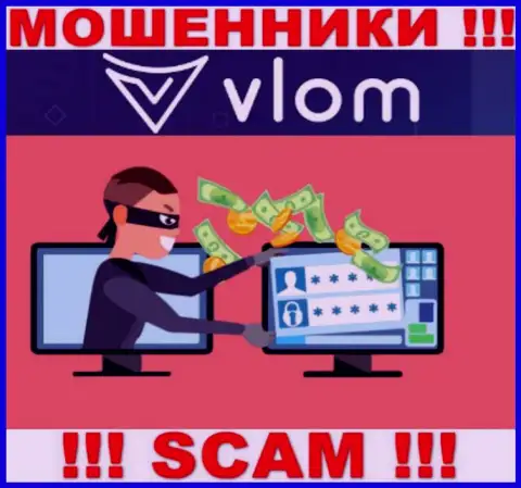Vlom Com финансовые средства биржевым трейдерам отдавать отказываются, дополнительные платежи не помогут