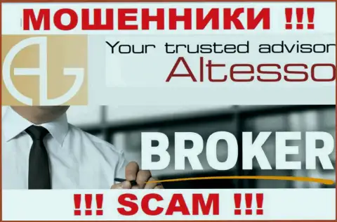 AlTesso занимаются обворовыванием доверчивых клиентов, прокручивая делишки в сфере Broker