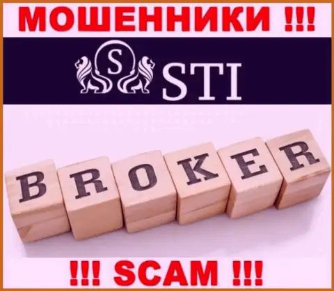 Broker - это то, чем промышляют интернет махинаторы STI