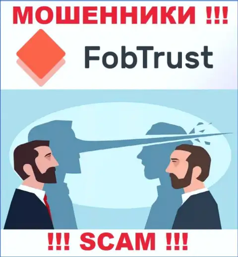 Не загремите в капкан internet-мошенников FobTrust Com, не отправляйте дополнительные финансовые активы