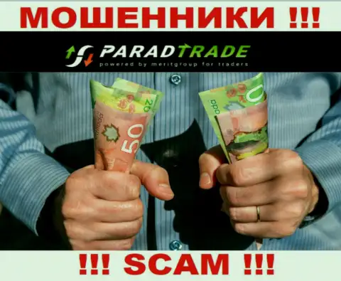 В дилинговой компании ParadTrade Com раскручивают неопытных клиентов на погашение фейковых комиссионных сборов